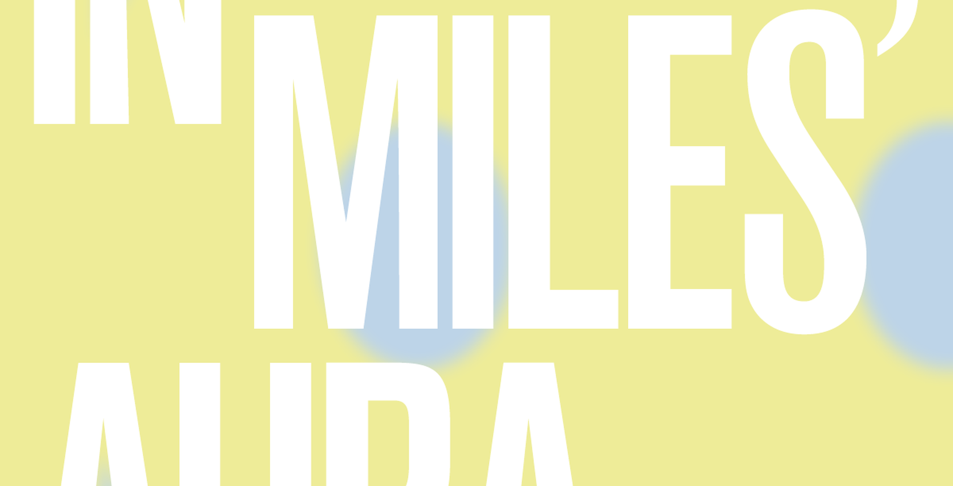 Grafik zu »In Miles' aura«