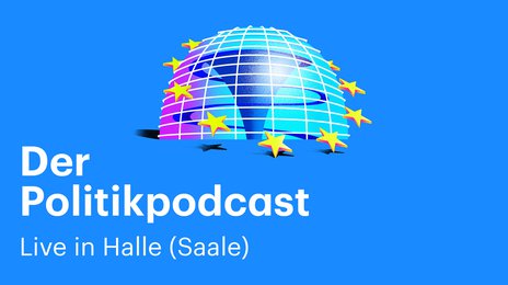Der Politikpodcast
