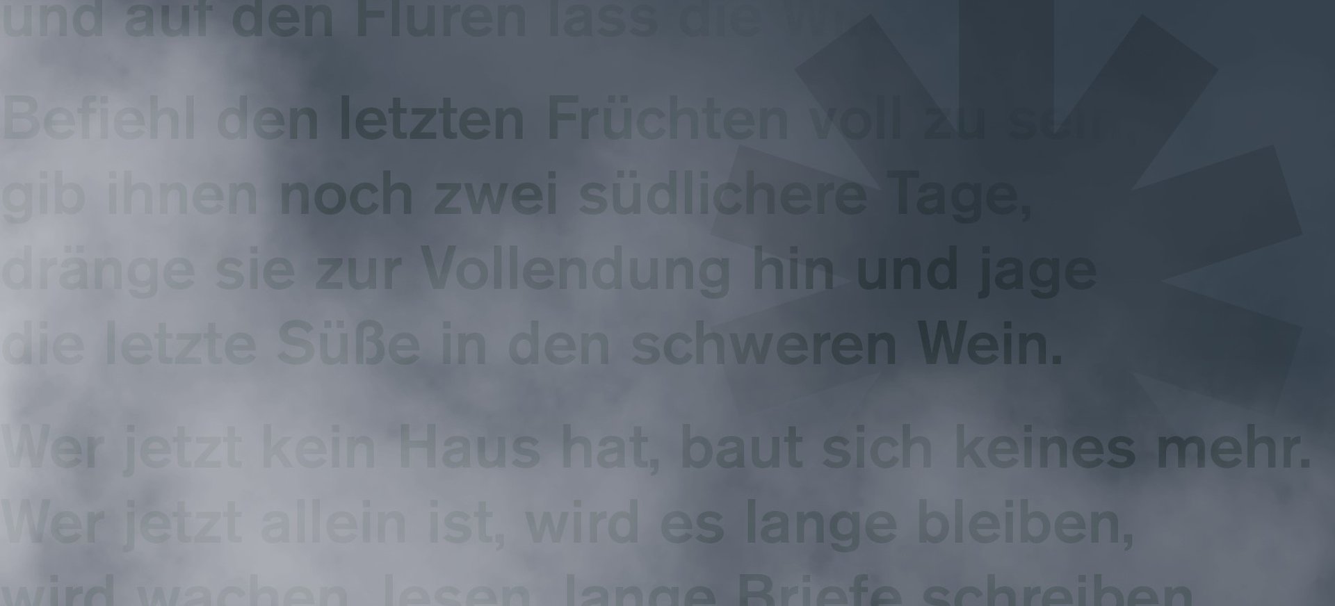 Nebliger, düsterer Hintergrund, auf dem der Text des Gedichts „Herbsttag“ von Rainer Maria Rilke steht